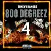 Tuney1Kanobe - 800 Degreez 4